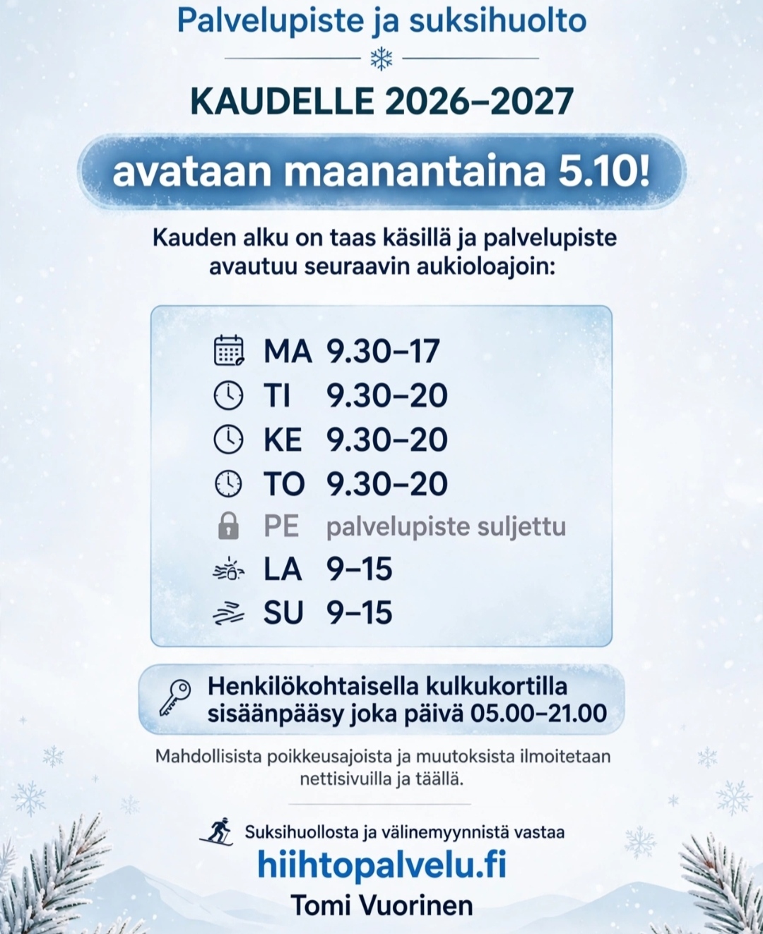 Palvelupiste ja suksihuolto kaudelle 26-27 avataan maanantaina 5.10 klo 9.30! (ja muuta infoa)